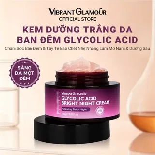 VIBRANT GLAMOUR - Kem dưỡng ban đêm Glycolic Acid 30g - Hỗ trợ giảm đốm sậm màu & nếp nhăn, chăm sóc da ban đêm