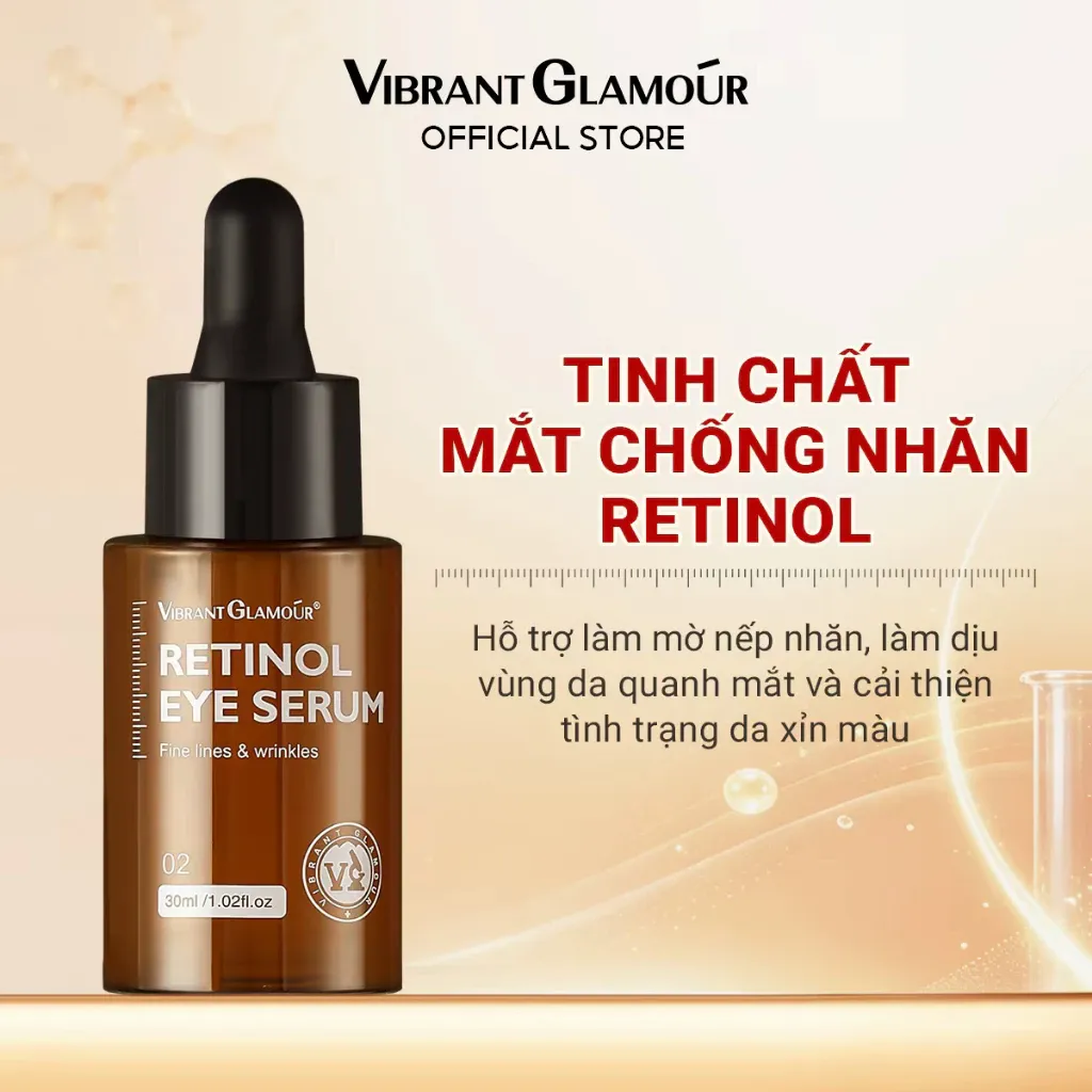 Tinh chất mắt VIBRANT GLAMOUR Retinol. Chống nhăn làm mờ nếp nhăn làm dịu vùng da quanh mắt cải thiện tình trạng da xỉn màu